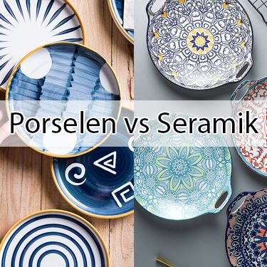 Porselen ve Seramik Arasındaki Farkla